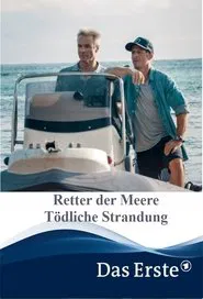 Retter der Meere - Tödliche Strandung movie poster
