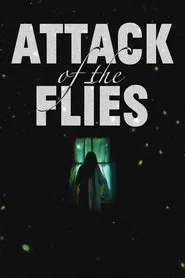 Attack of the Flies movie poster