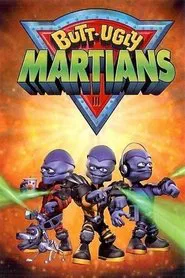 Poster da série Butt-Ugly Martians