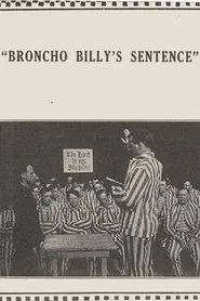 Broncho Billy's Sentence movie poster