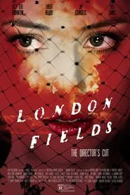 London Fields: The Director's Cut movie poster