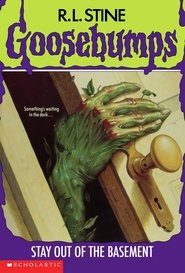 Goosebumps: Stay Out of the Basement movie poster