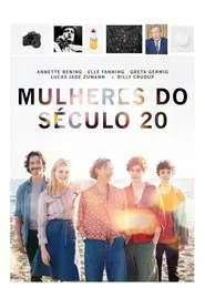 Poster do filme Mulheres do Século 20