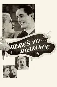 Here's to Romance movie poster