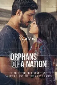 Orphans of a Nation tv show poster