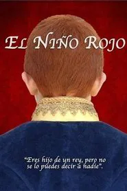 El niño rojo tv show poster
