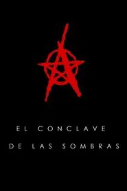 The Conclave of Shadows movie poster
