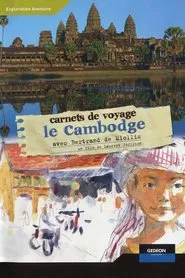 Carnets de voyage - Le Cambodge movie poster