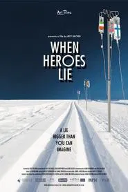 When Heroes Lie movie poster