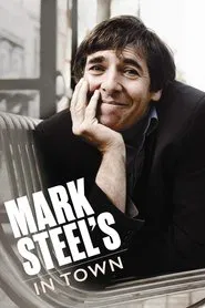 Mark Steel: Mark Steel's In Town movie poster