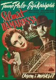 Silmät hämärässä movie poster