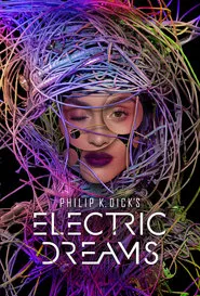Philip K. Dick's Electric Dreams tv show poster
