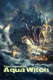 The Legend Of Aqua Witch movie poster