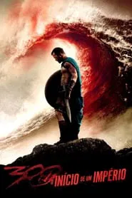 Poster do filme 300: A Ascensão do Império