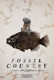 Fossil Country movie poster