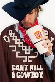 Can't Kill A Cowboy movie poster