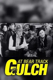 At Bear Track Gulch movie poster