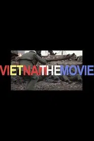 Vietnam the Movie movie poster