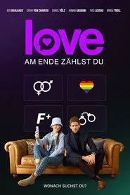 Love - Am Ende zählst du movie poster