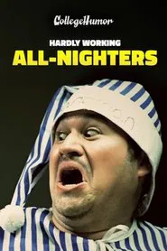 Hardly Working: All-Nighters tv show poster