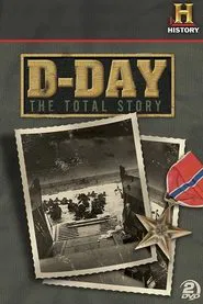 D-Day: The Total Story tv show poster