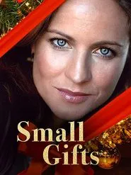 Small Gifts movie poster