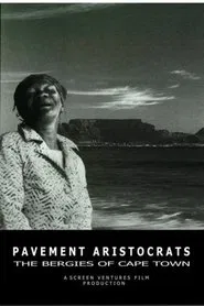 Pavement Aristocrats - The Bergies of Cape Town movie poster