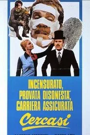 Poster do filme Incensurato, provata disonestà, carriera assicurata cercasi