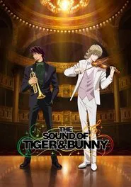 The Sound of Tiger & Bunny movie poster