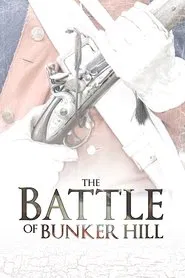 The Battle of Bunker Hill movie poster