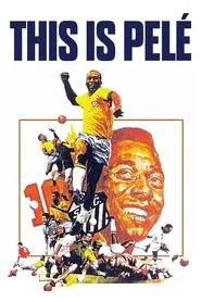 This Is Pelé movie poster