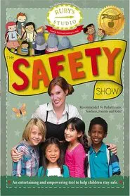 Ruby's Studio: The Safety Show movie poster