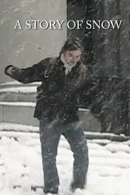 A Story of Snow movie poster
