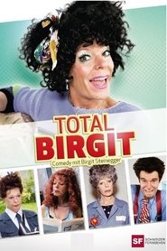 Total Birgit tv show poster