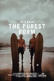 He'e Nalu - The Purest Form movie poster