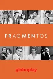 Fragmentos tv show poster