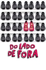 Poster do filme Do Lado de Fora