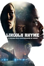 Poster da série Lincoln Rhyme: A Caçada pelo Colecionador de Ossos