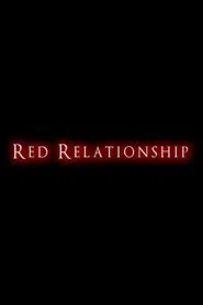 Red Relationship movie poster