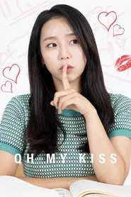 Oh My Kiss movie poster