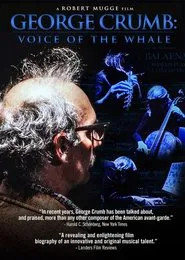 George Crumb: Voice of the Whale movie poster