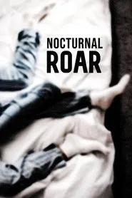 Nocturnal Roar movie poster