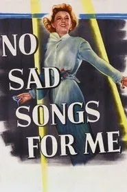 No Sad Songs for Me movie poster