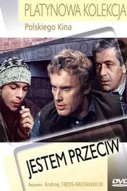 ...jestem przeciw movie poster