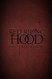 Poster do filme Red Riding Hood: The Tale Begins