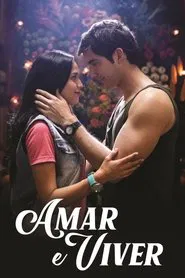 Poster da série Amar e Viver