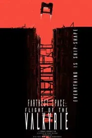 Farthest Space: Flight of the Valkyrie movie poster