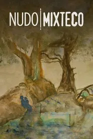 Poster do filme Nudo Mixteco