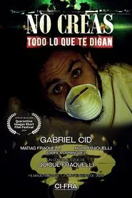 No creas todo lo que te digan movie poster