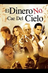 Poster do filme El dinero no cae del cielo - El aerolito